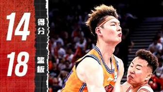 [王哲林个人集锦] 篮板历史第3！！大王怒轰14分18板集锦